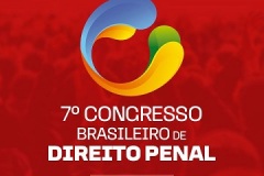 7º Congresso Brasileiro de Direito Penal